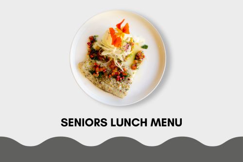Seniors Lunch Menu